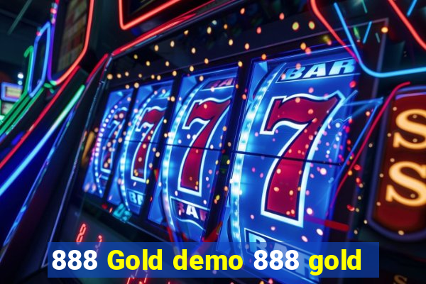 888 Gold demo 888 gold